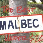 The Best Malbec Under $20