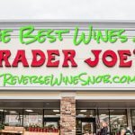 The Best Wines at Trader Joe's - The Reverse Wine Snob Picks