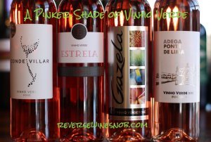 A Pinker Shade of Vinho Verde