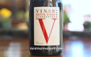 Vinum Cellars Petite Sirah - Big, Tasty and Smooth
