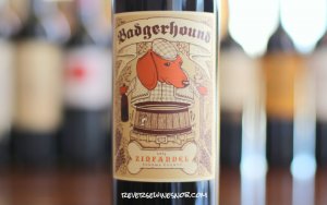 Badgerhound Zinfandel - A Grand Champion