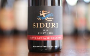 Siduri Santa Lucia Highlands Pinot Noir - Exquisite