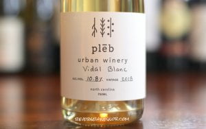 Pleb Urban Winery Vidal Blanc – Far From Ordinary