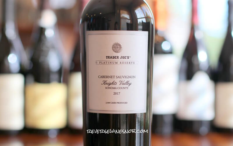 Trader Joe's Platinum Reserve Cabernet Sauvignon Knights Valley - Get It