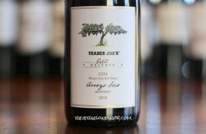 Trader Joe's Petit Reserve Arroyo Seco GSM - Tart!