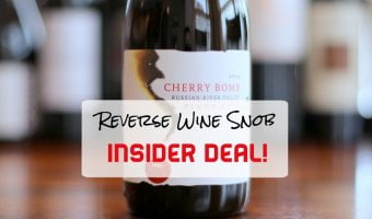 BOOM goes the INSIDER DEAL! Vinum Cellars Cherry Bomb Pinot Noir