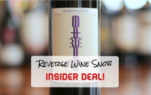 Over $20 Off Per Bottle INSIDER DEAL! The Martellotto Rosso di Sera