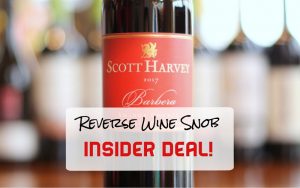 INSIDER DEAL! Scott Harvey Mountain Selection Barbera – Amore!