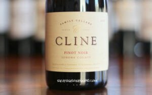 Cline Sonoma County Pinot Noir – Soft, Smooth and Substantial