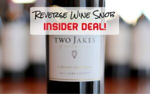 INSIDER DEAL! Two Jakes of Diamonds Cabernet Sauvignon - Exceptional!
