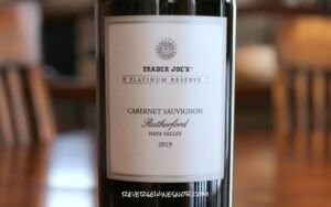 Trader Joe's Platinum Reserve Rutherford Napa Cabernet - Pretty Darn Nice