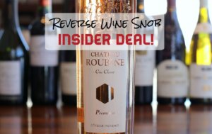 INSIDER DEAL! Chateau Roubine Cru Classé Provence Rosé