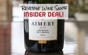 INSIDER DEAL! Aimery 1531 Cremant de Limoux Brut