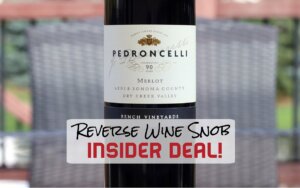 INSIDER DEAL! Pedroncelli Merlot - Italian for Autobuy