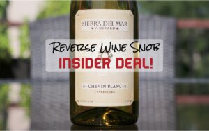 INSIDER DEAL! Sierra Del Mar Vineyard Chenin Blanc 51% Off