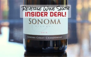 INSIDER DEAL! $42 Chardonnay for less than $15 a bottle
