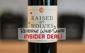 INSIDER DEAL! Raised by Wolves Bonniemile Cabernet Sauvignon