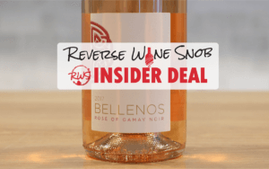 INSIDER DEAL! Bellenos Rosé of Gamay - A Burgundy Bargain