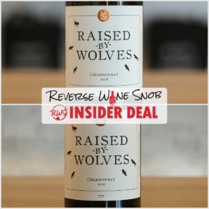 INSIDER DEAL! Raised by Wolves 777 Chardonnay - Stock Up