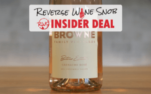 INSIDER DEAL! Browne Family Vineyards Bitner Estate Grenache Rosé - Highly Quaffable