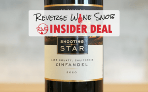 INSIDER DEAL! Steele Shooting Star Zinfandel - A Pleasure