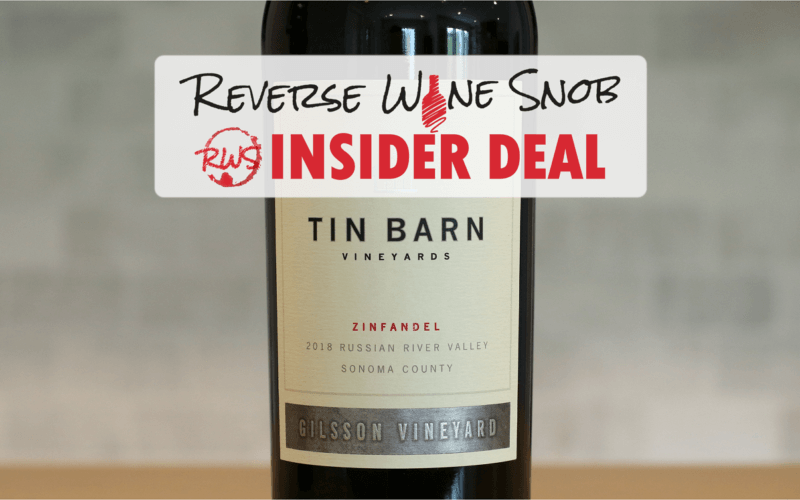 Tin Barn Gilsson Vineyard Russian River Valley Zinfandel Just Get It