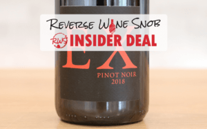 INSIDER DEAL! Wrath EX Pinot Noir - Excellent!