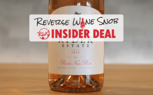INSIDER DEAL! Ryder Estate Pinot Noir Rosé