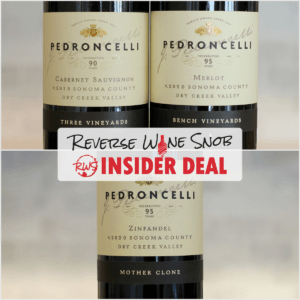INSIDER DEAL! Pedroncelli Mixed Reds - Jackpot!