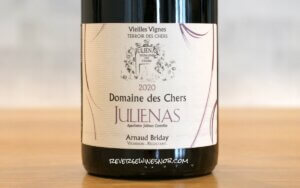 Domaine des Chers Julienas Vieilles Vignes - Fantastic
