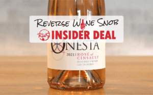 BULK BUY INSIDER DEAL! Onesta Rosé of Cinsault