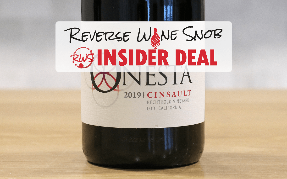 INSIDER DEAL! 50% Off Scintillating Cinsault From 133 Year-Old Vines