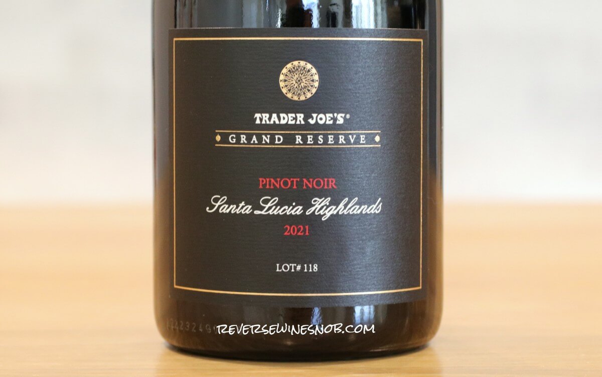 Trader Joe's Grand Reserve Pinot Noir Santa Lucia Highlands Review