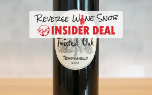 INSIDER DEAL! Half Off 92-93 Point Sierra Foothills Tempranillo