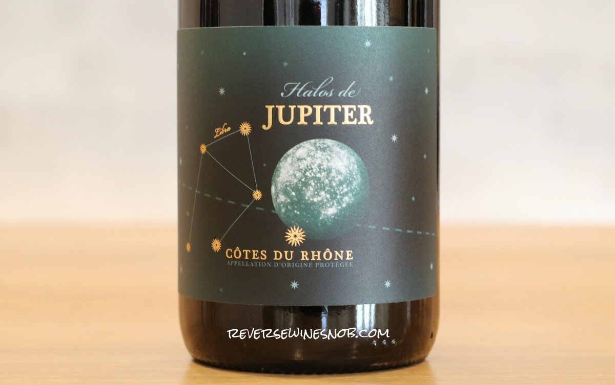 Halos de Jupiter Cotes du Rhone Review