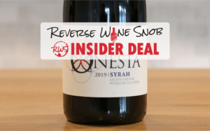 INSIDER DEAL! 94+ Point Single Vineyard Onesta Syrah 56% Off!