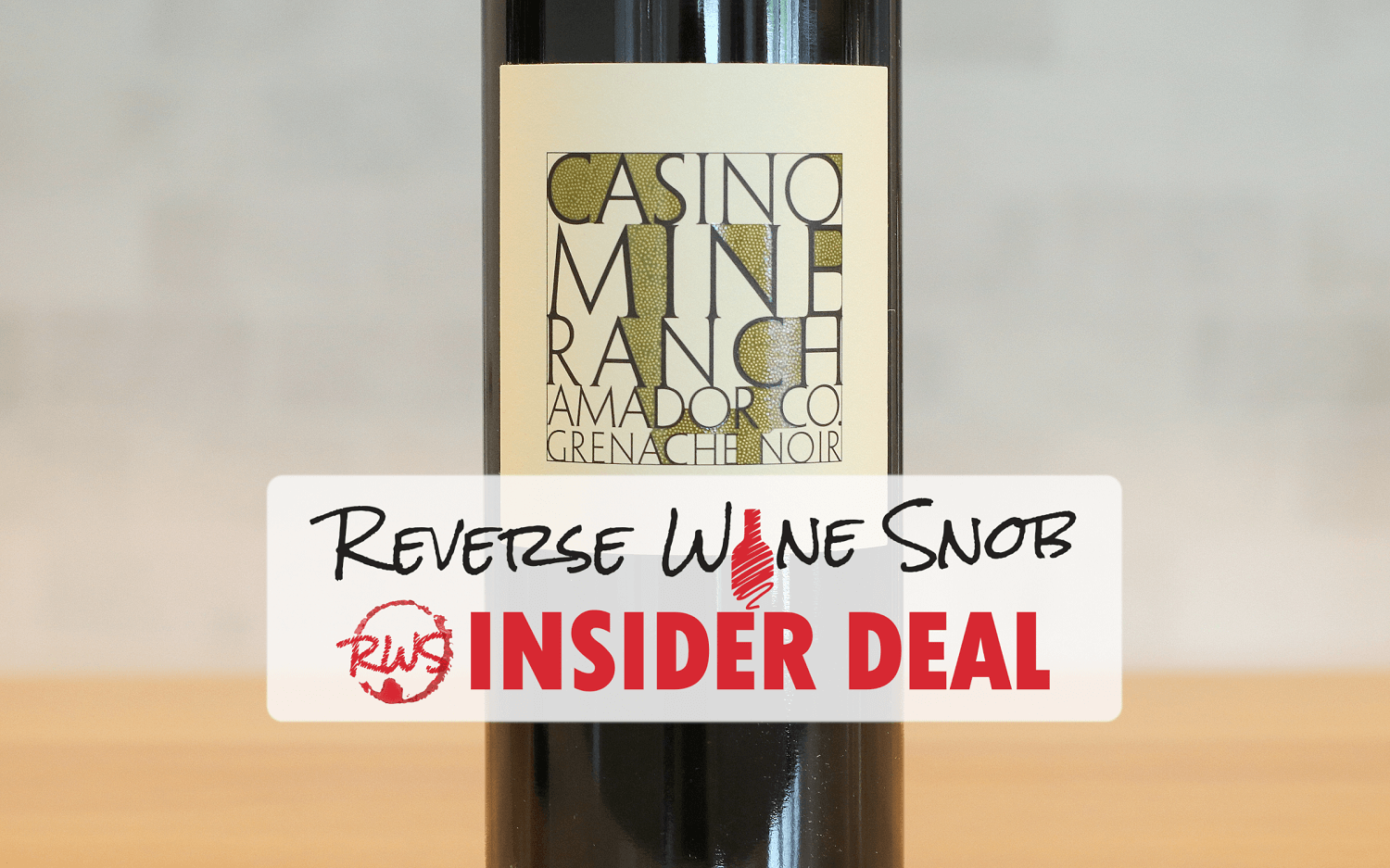 INSIDER DEAL! XX% OFF 90-Point Estate Grenache Noir