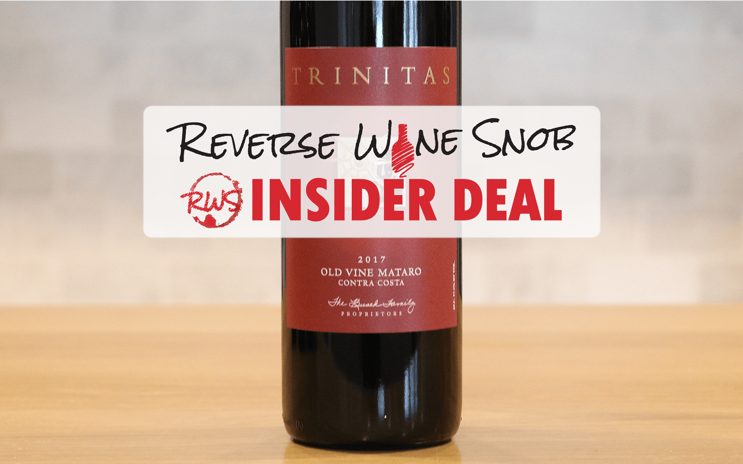 INSIDER DEAL! XX% OFF Trinitas Old Vine Mataro