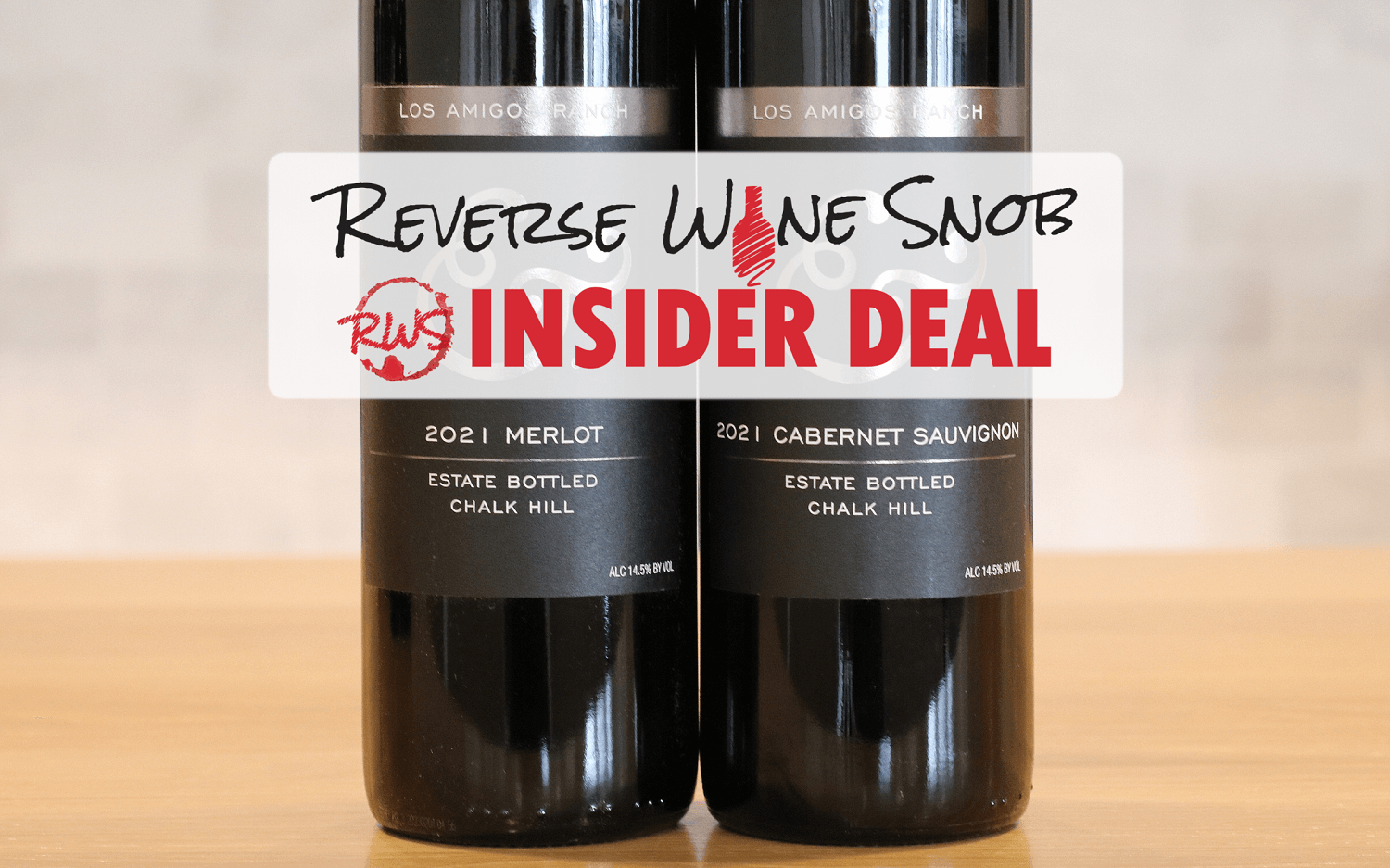 INSIDER DEAL! 54% Off Hook & Ladder Chalk Hill Cab and Merlot