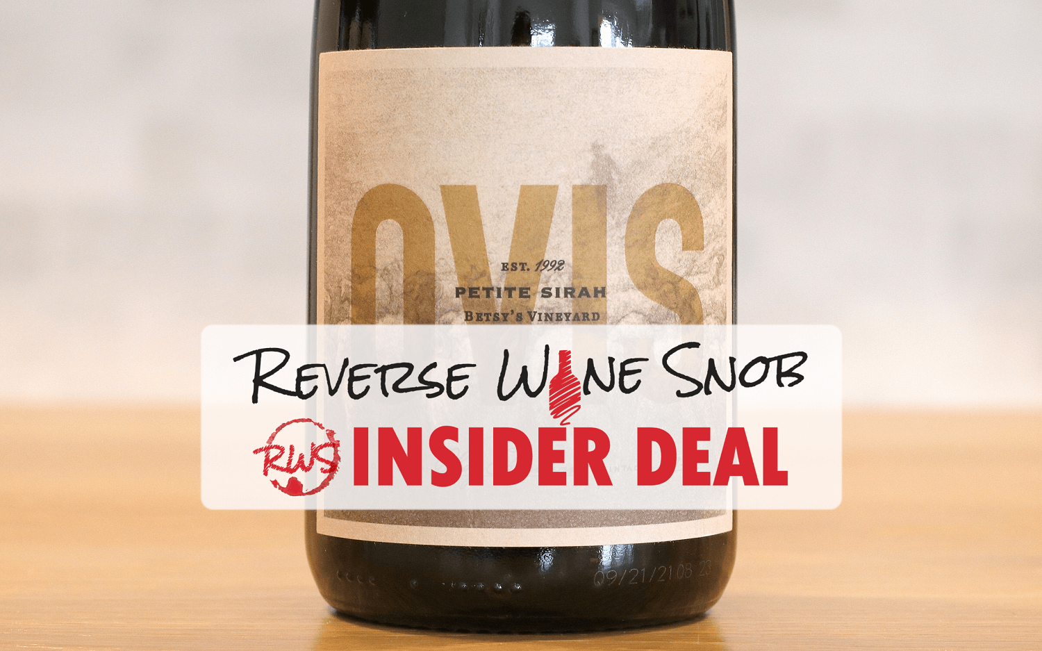INSIDER DEAL! 57% OFF 94-Point Ovis Betsy's Vineyard Petite Sirah