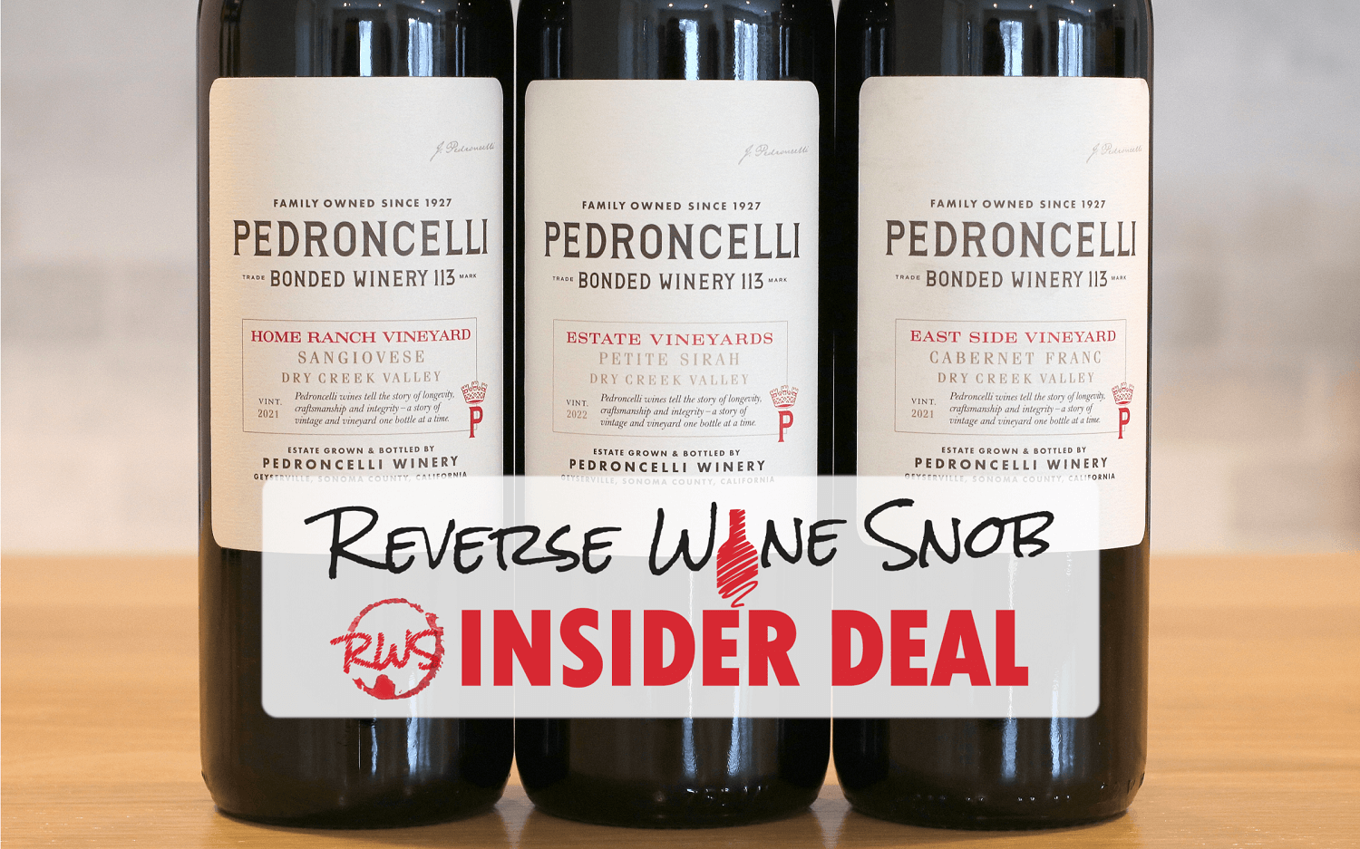INSIDER DEAL! XX% OFF Pedroncelli Mixed Reds Extravaganza