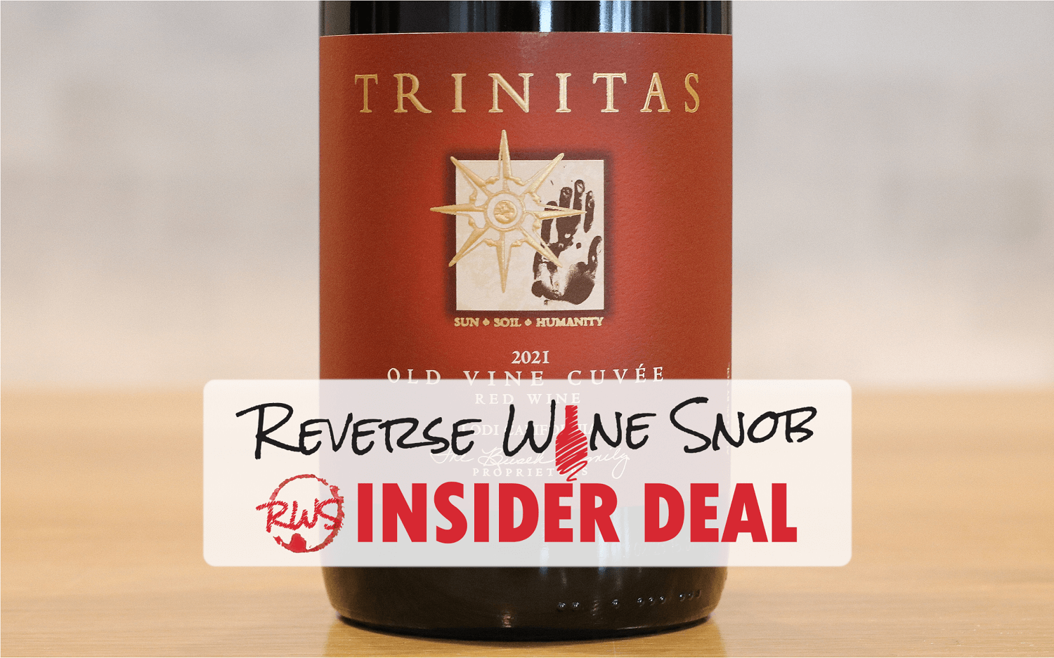 INSIDER DEAL! XX% OFF Trinitas Old Vine Cuvée