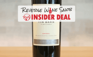 INSIDER DEAL! 52% OFF Tin Barn Zin!