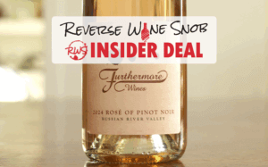 INSIDER DEAL! 94-Point Furthermore Russian River Valley Rosé of Pinot Noir