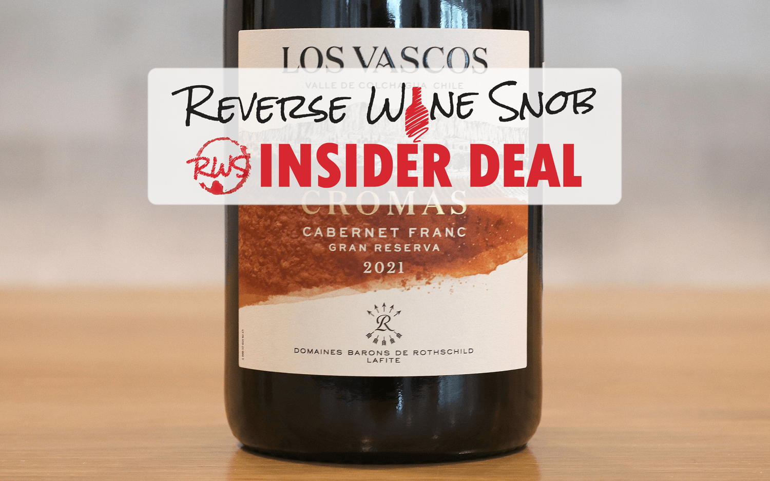INSIDER DEAL! 93-Point Los Vascos Cromas Gran Reserva Cabernet Franc