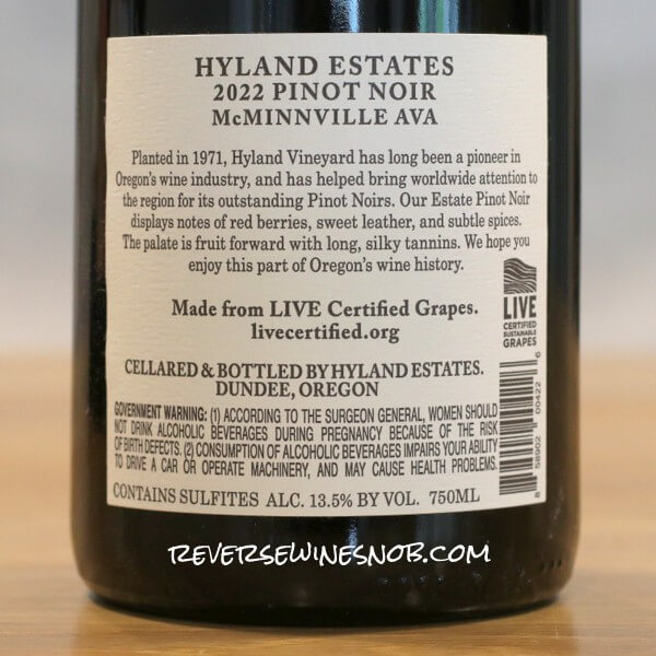 2022 Hyland Estate Old Vine McMinnville Pinot Noir Back Label
