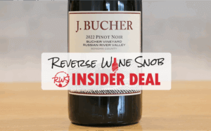 INSIDER DEAL! 52% OFF 94-Point J. Bucher RRV Pinot Noir