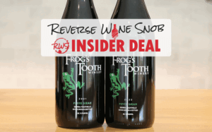 INSIDER DEAL! Pure Petite Sirah Goodness From Frog's Tooth Winery