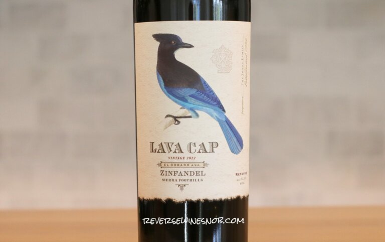 Lava Cap Reserve Zinfandel - Lovely!