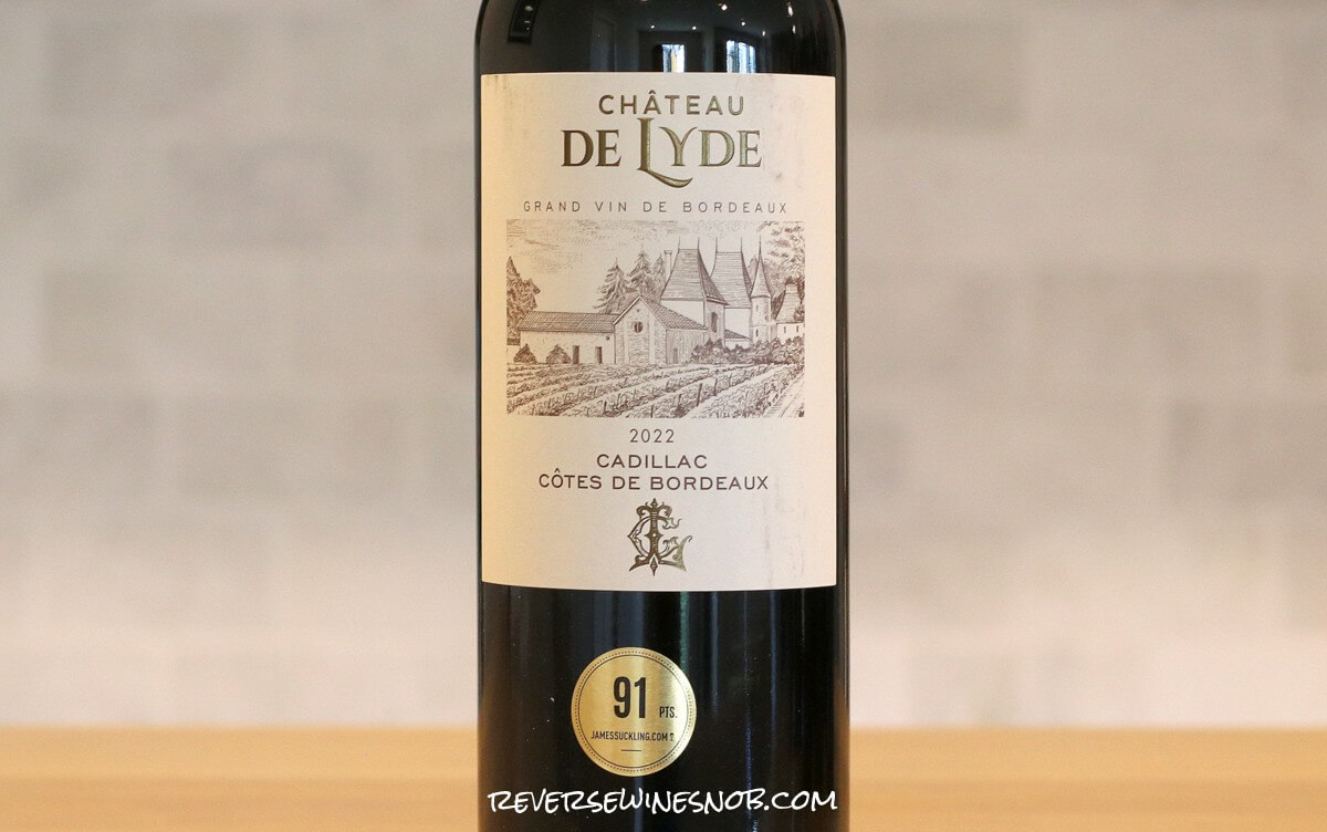 2022 Chateau de Lyde Cadillac Cotes de Bordeaux
